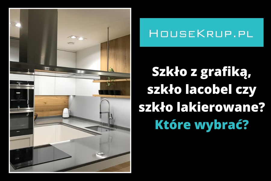 Jakie szkło wybrać do swojego wnętrza?